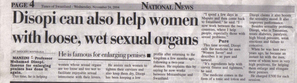 Disopi can also help women with loose, wet sexual organs. (Times of Swaziland.)